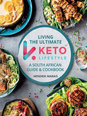 cover image of Living the Ultimate Keto Lifestyle
